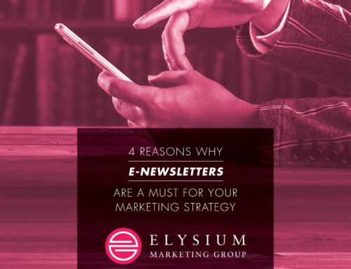 4 Reasons E-newsletters are a Must For Your Marketing Strategy