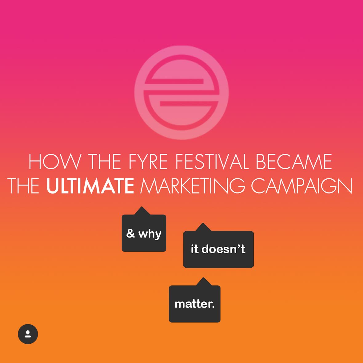 Fyre Festival Ultimate Marketing