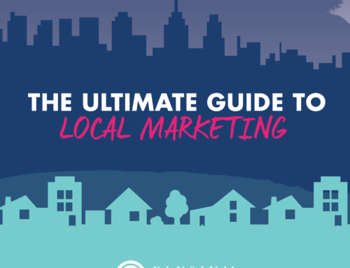 The Ultimate Guide to Local Business Marketing