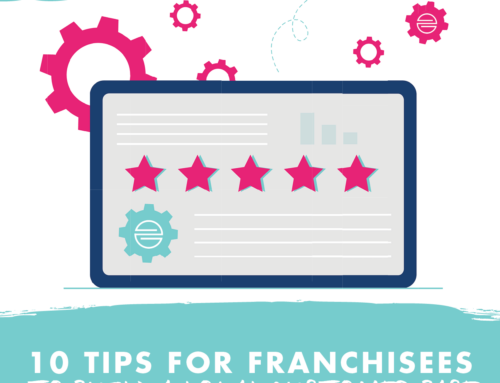 10 Tips for Franchisees to Build a Loyal Customer Base