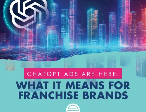 ChatGPT Ads Are Here. Is Your Franchise Brand Ready?